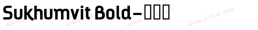Sukhumvit Bold字体转换